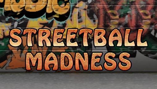 download Streetball madness apk